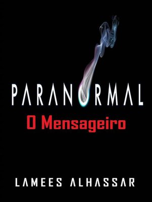 cover image of Paranormal--O Mensageiro